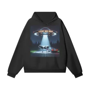 "Lazar was Right" Ultra Heavyweight Hoodie 460GSM