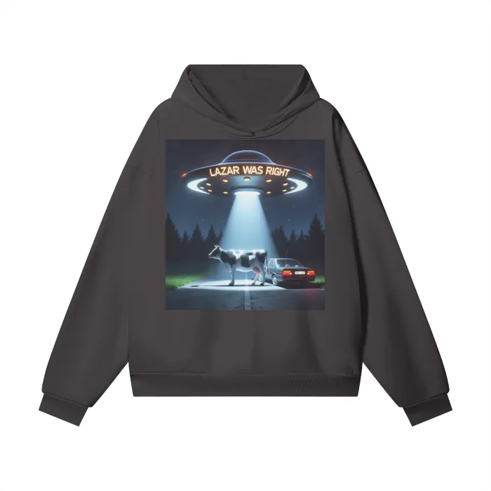"Lazar was Right" Ultra Heavyweight Hoodie 460GSM