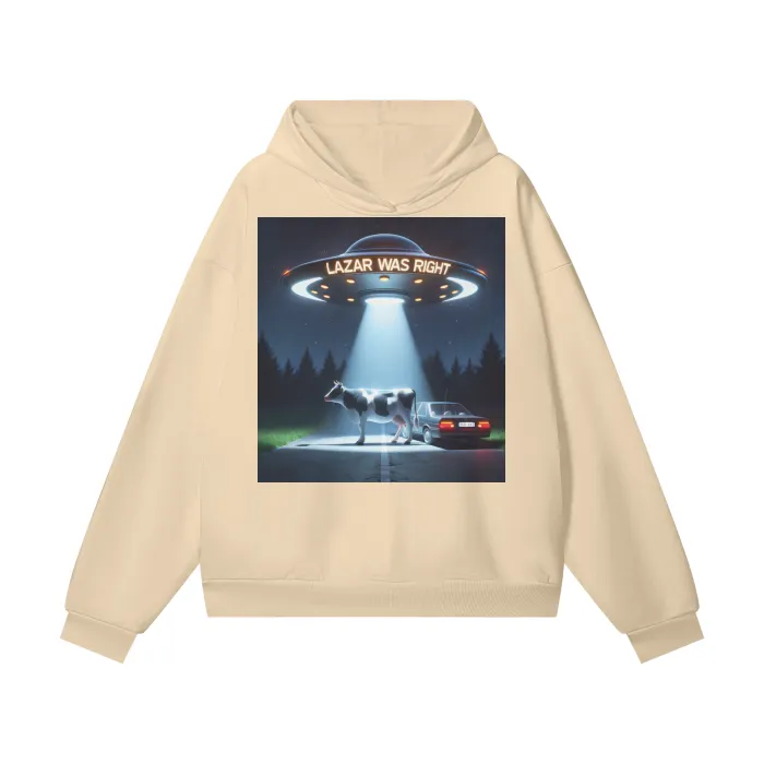 "Lazar was Right" Ultra Heavyweight Hoodie 460GSM